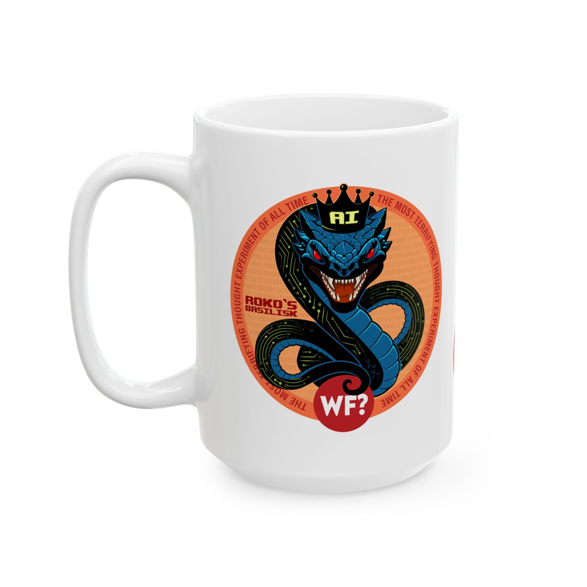 Roko's Basilisk Mug 15oz