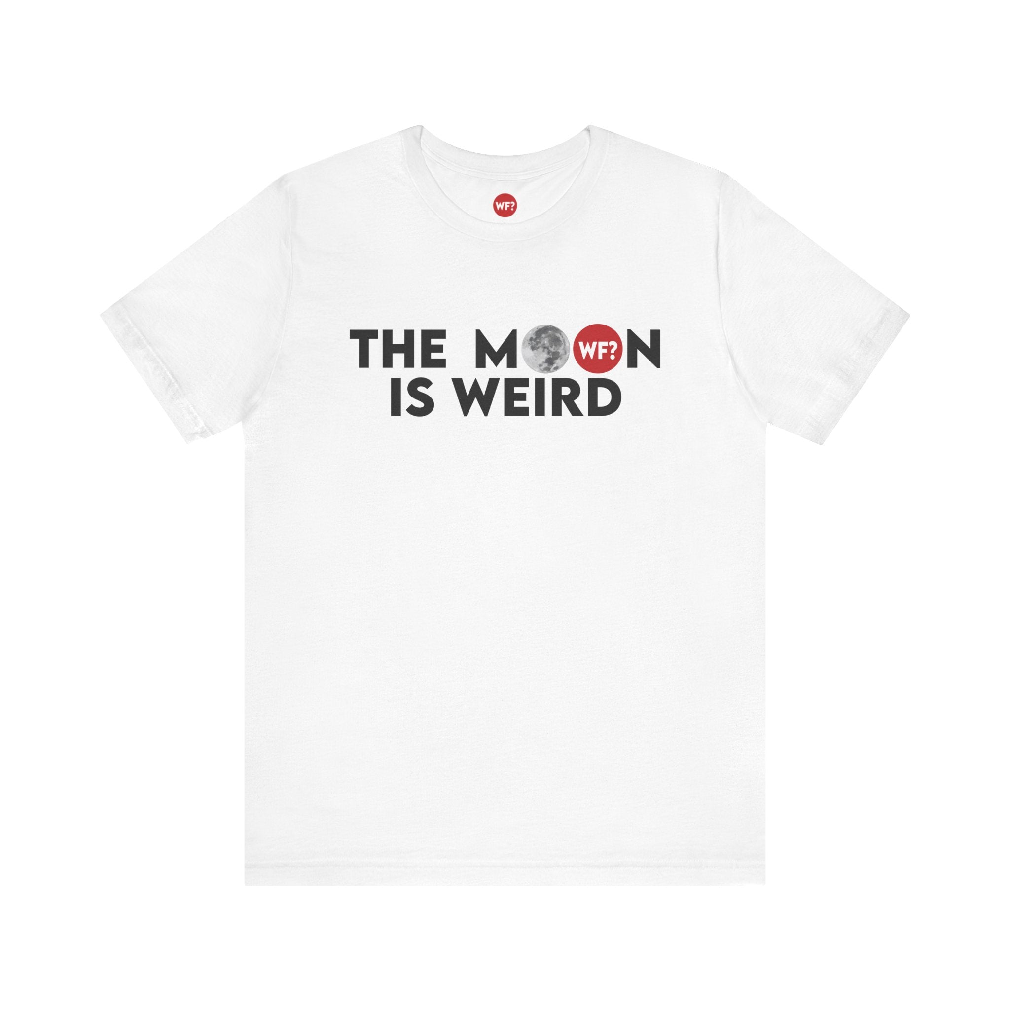 Buy white The Moon is Weird Unisex T-Shirt
