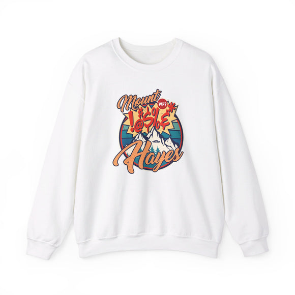 Mount !@#$% Hayes Unisex Crewneck Sweatshirt