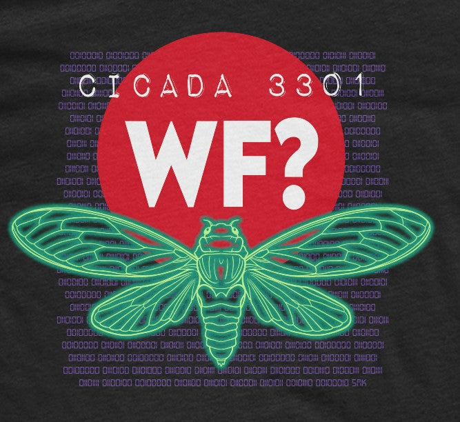 8/17 Cicada 3301 Limited T-Shirt