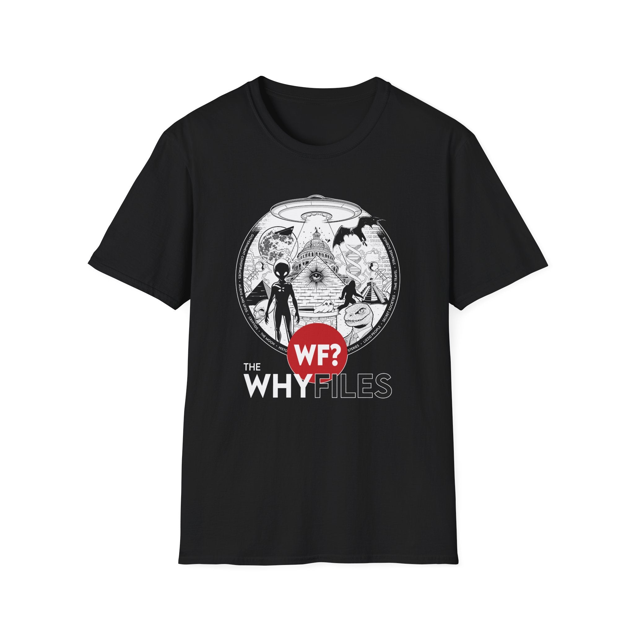 Buy black The WHY Files Everything Shirt - Unisex Softsylte