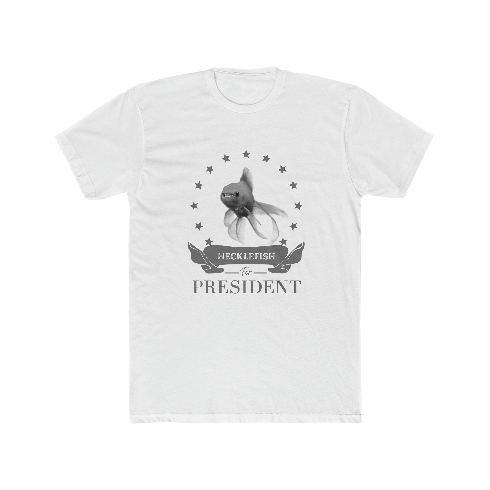 Hecklefish for President Unisex T-Shirt