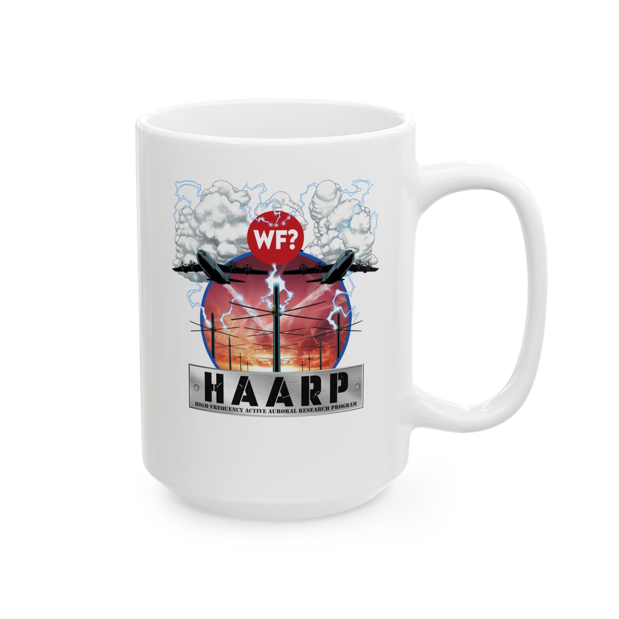 3/10 HAARP Conspiracy Mug - 15oz