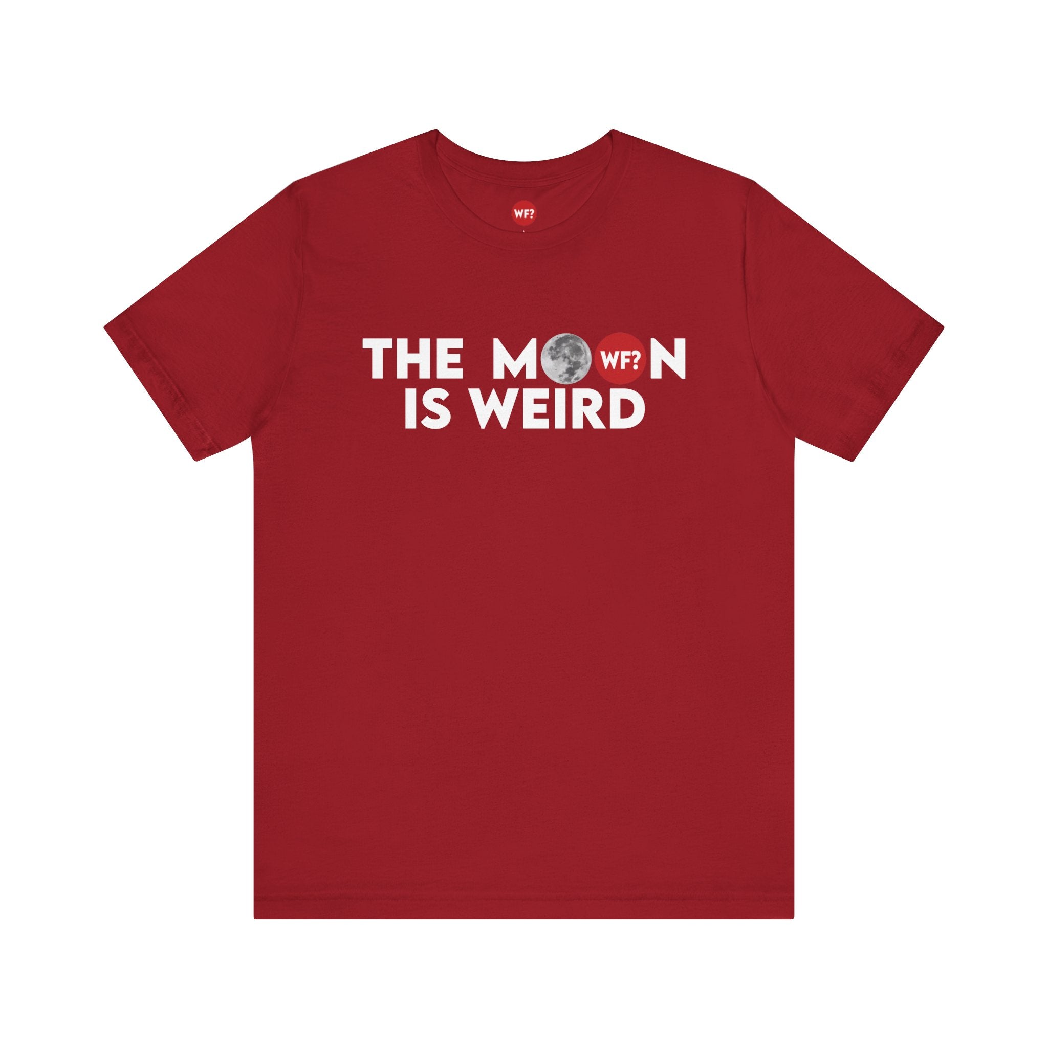 Buy canvas-red The Moon is Weird Unisex T-Shirt
