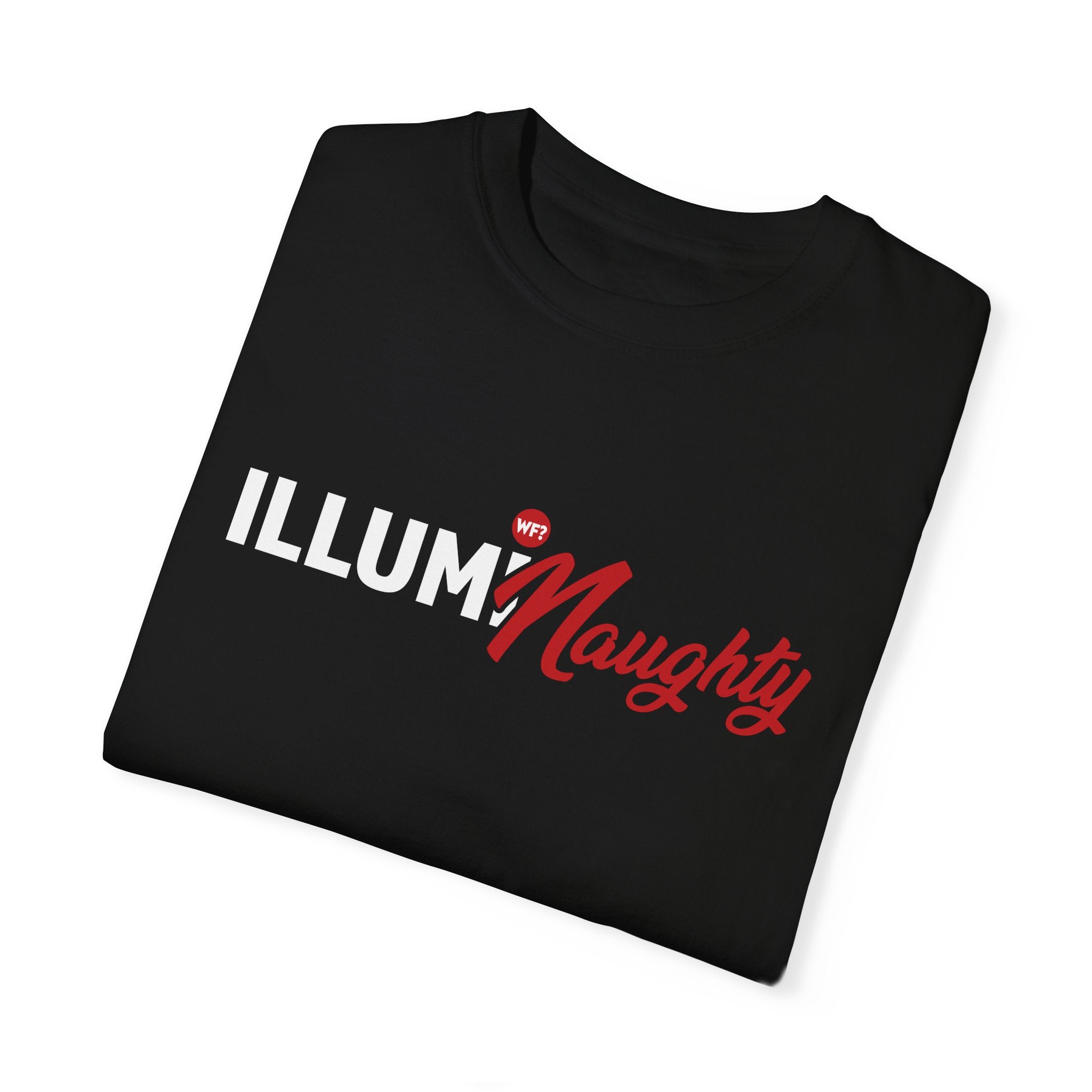 IllumiNaughty Unisex T-shirt
