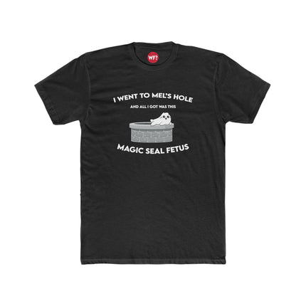 Mel's Hole Magic Seal Fetus T-Shirt
