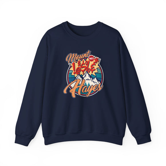 Mount !@#$% Hayes Unisex Crewneck Sweatshirt
