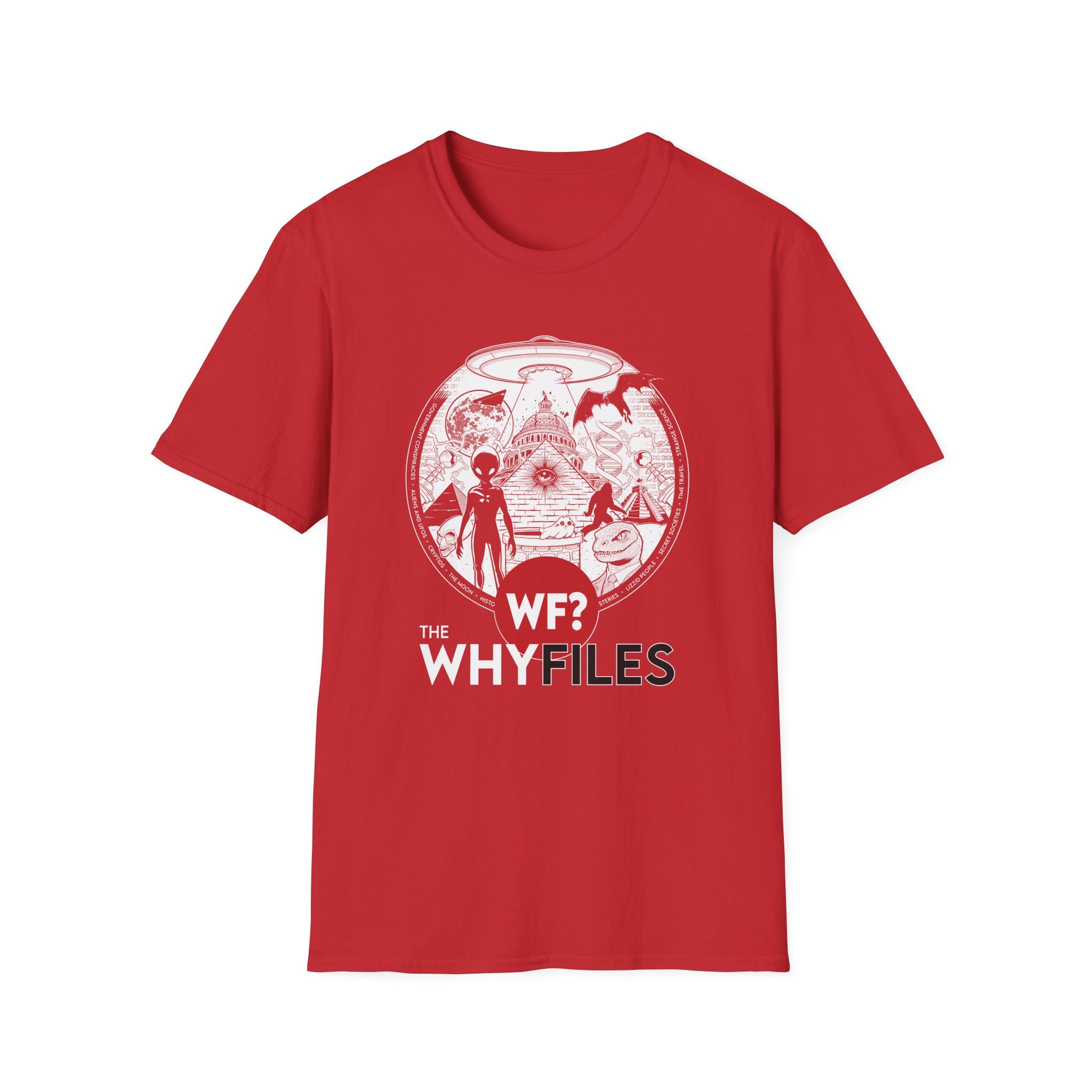 Buy red The WHY Files Everything Shirt - Unisex Softsylte