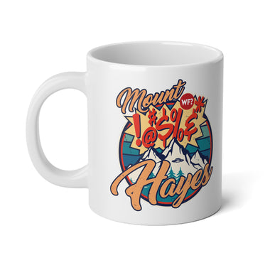 Mount !@#$%&* Hayes Mug 20oz - 0