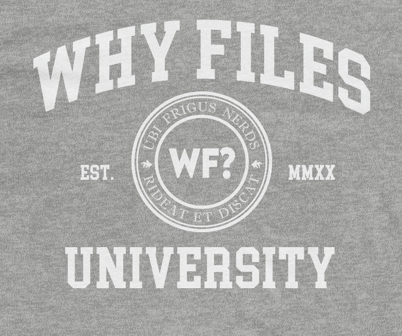 WF University Unisex T-Shirt | The Why Files