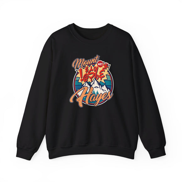 Mount !@#$% Hayes Unisex Crewneck Sweatshirt
