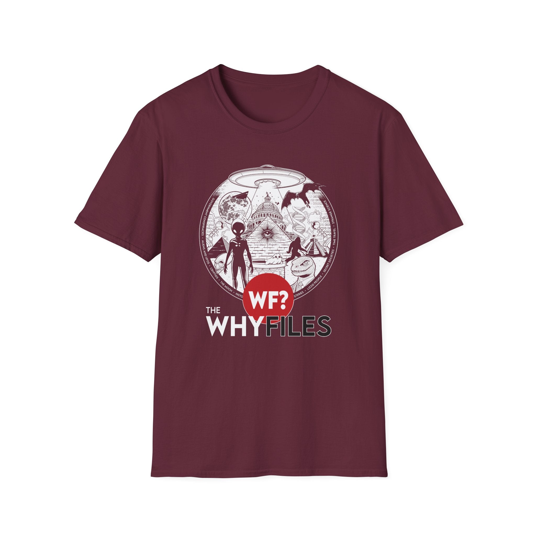 The WHY Files Everything Shirt - Unisex Softsylte