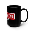 The Basement Podcast -  Black Mug, 15oz-3