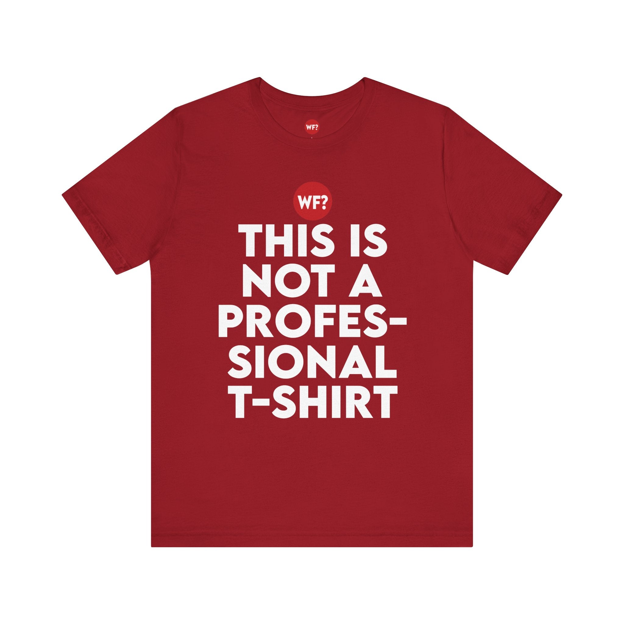 Buy canvas-red Not a Professional T-shirt