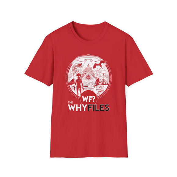 The WHY Files Everything Shirt - Unisex Softstyle