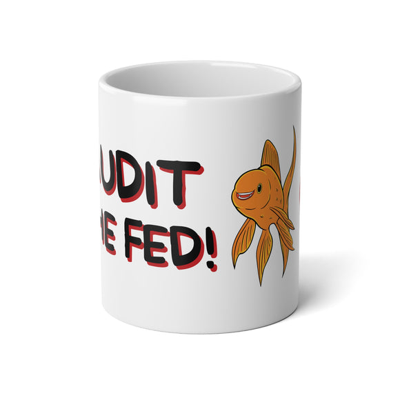 Audit the Fed Mug 20oz