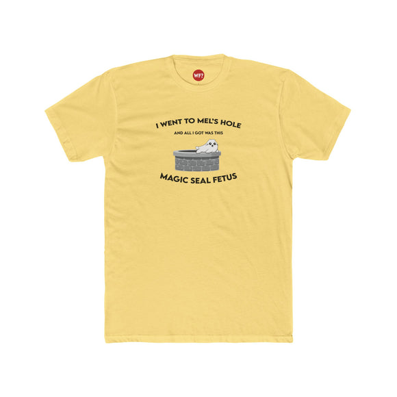 Mel's Hole Magic Seal Fetus T-Shirt