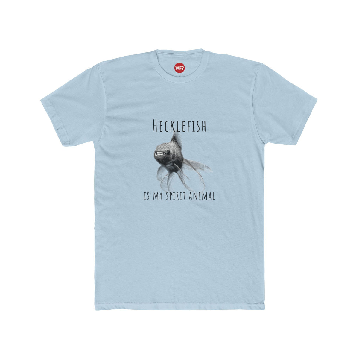 Hecklefish Hecklefish Spirit Animal T-Shirt – The Why Files