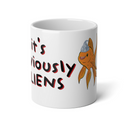 It's Obviousily Aliens Mug 20oz-3