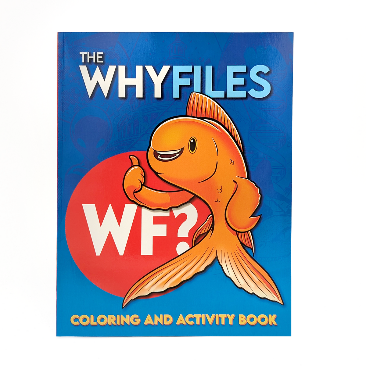 Why Files Coin TWF Coloring & Activity Book – Vol. 1 | The Why Files