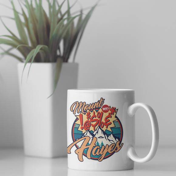 Mount !@#$%&* Hayes Mug 20oz