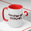 Snitches Get Stiches Mug, 15oz-5