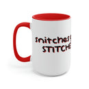 Snitches Get Stiches Mug, 15oz-1
