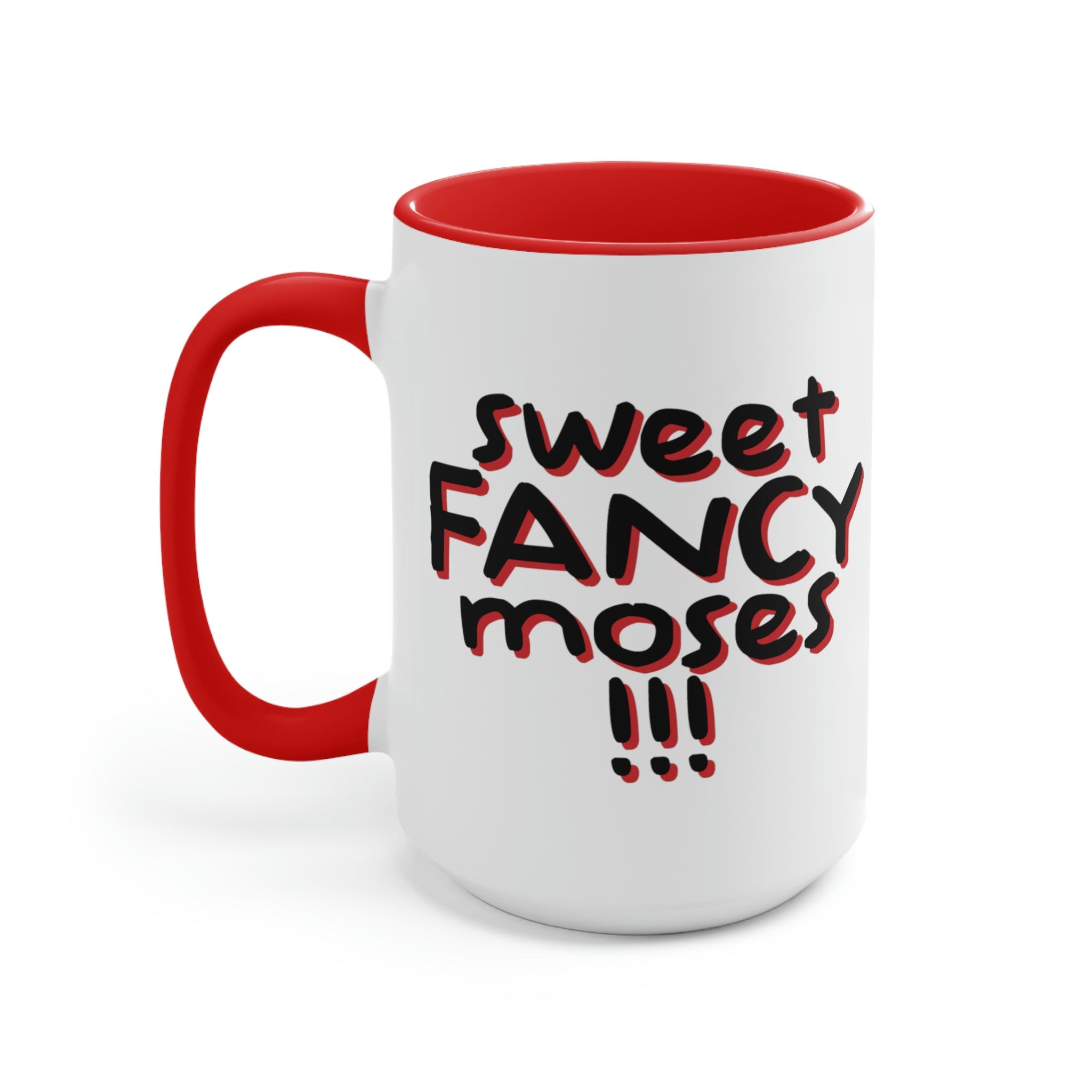 Buy red Sweet FANCY Moses! Mug, 15oz