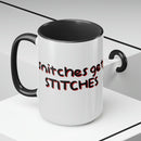 Snitches Get Stiches Mug, 15oz-6